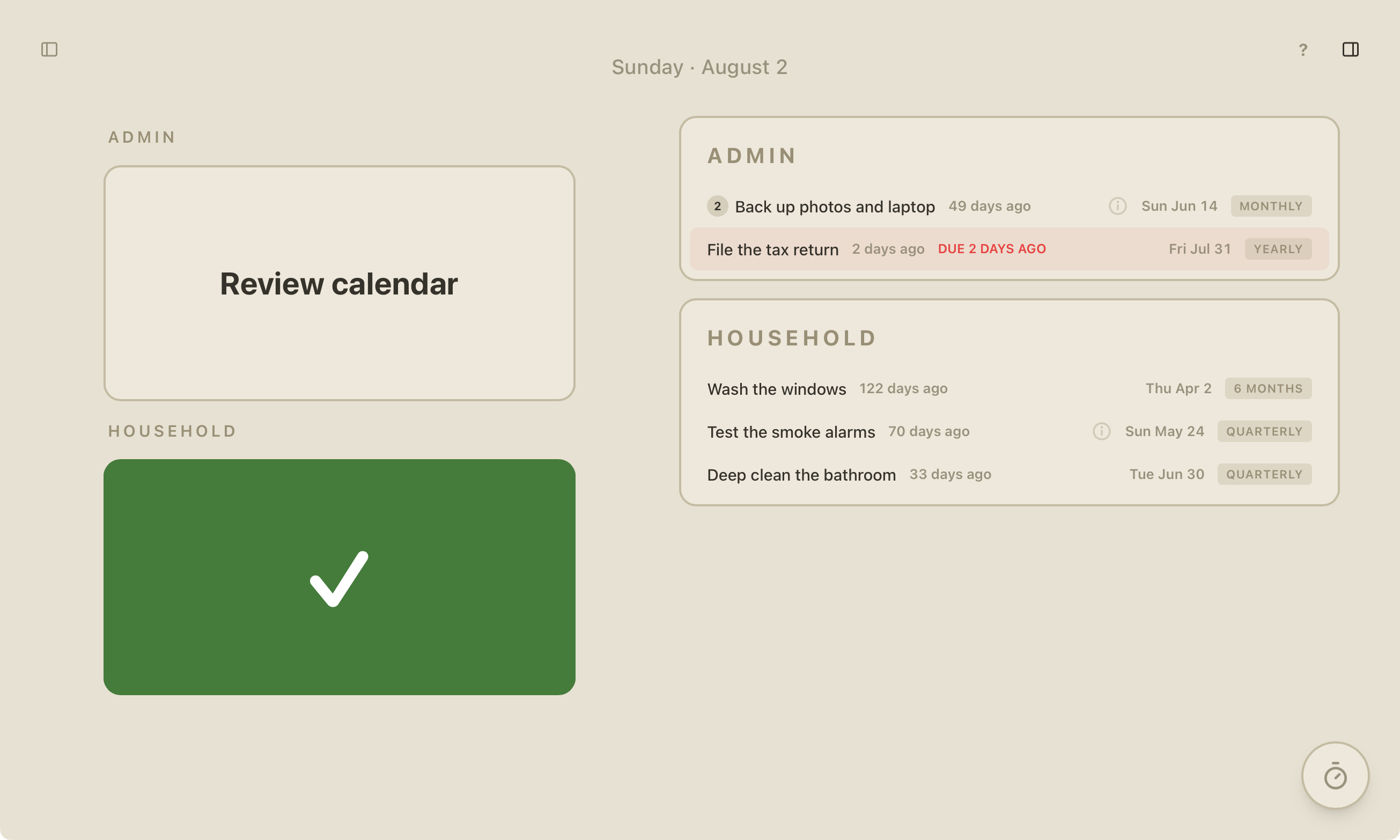 Screenshot of OnTop: the current task card on the left with a large green button to mark it done, and Admin and Household routine lists on the right showing how long ago each was last done and how often it recurs